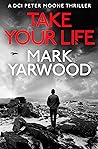 Take Your Life