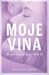 Moje vina (Viníci, #1)