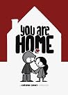 You Are Home