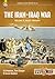 The Iran-Iraq War - Volume ...