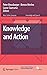 Knowledge and Action (Knowledge and Space, 9)