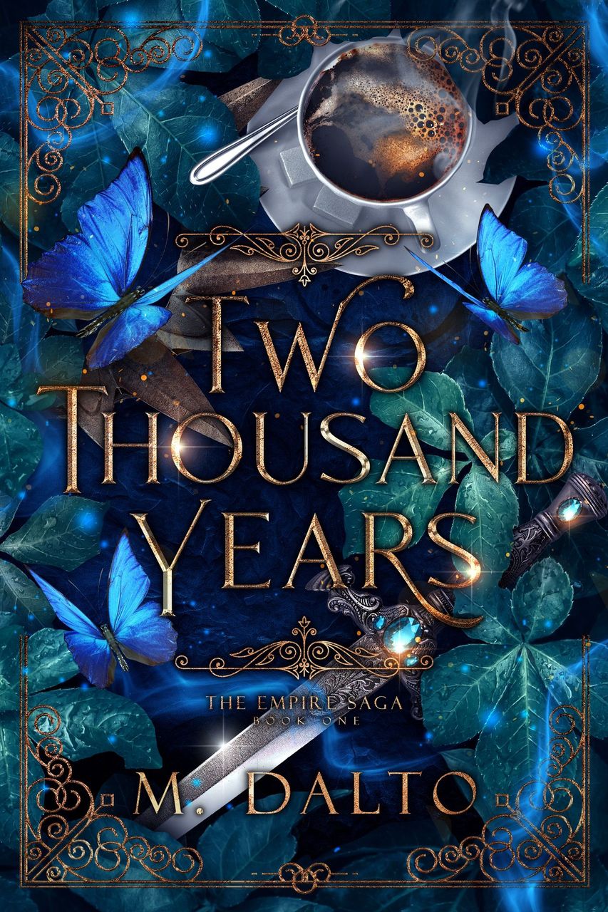 Two Thousand Years (The Empire Saga, #1)