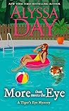 More Than Meets the Eye by Alyssa Day
