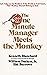 The One Minute Manager Meets the Monkey