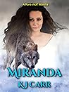 Miranda: A Rare Wolf Novella (Rare Wolves)