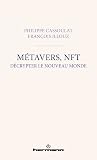 Métavers, NFT: dé...