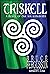 Triskell: A Novel of the Si...