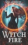 Witch Fire: A Fantasy Young Adult Series (The Order of the Cursed)