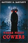 Where Night Cowers