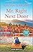 Mr. Right Next Door (Rose B...