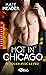Jouer avec le feu (Hot in Chicago #1)