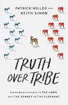 Truth Over Tribe:...