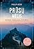 Prūsų mėlis: Bernio Giunterio tyrimas (Bernie Gunther, #12)