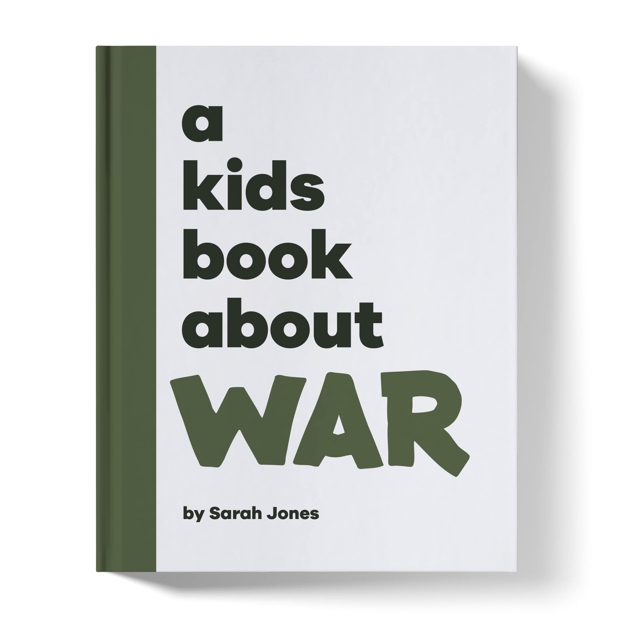 A Kids Book About War (Hardcover)