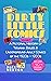 Dirty Little Comics: Volume...
