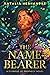 The Name-Bearer: Flowers of Prophecy Book 1