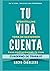 TU VIDA CUENTA. Cuaderno de...