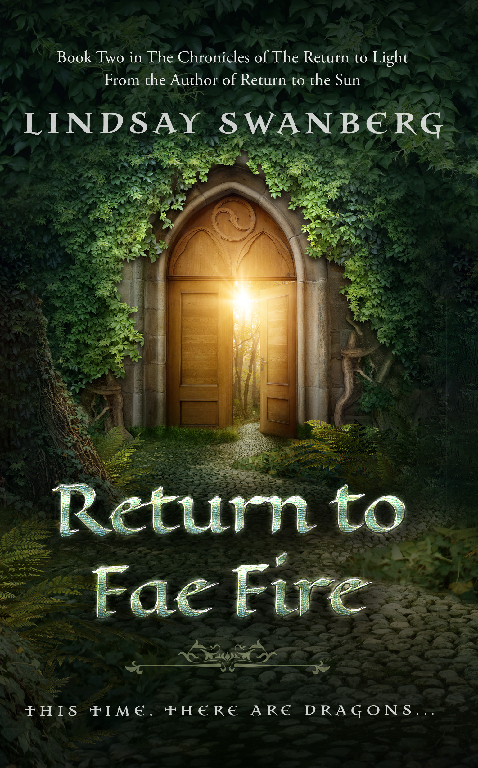 Return to Fae Fire: A Fairy Tale Adventure