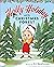 Holly Holiday and the Christmas Forest by Katie Anderson