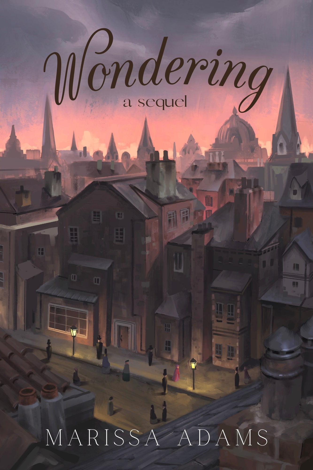 Wondering: A Sequel (Wetherholt, #2)