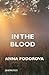 In the Blood