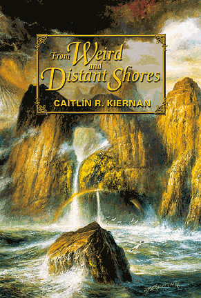 From Weird and Distant Shores (Hardcover)