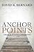 Anchor Points: Essays in Ap...