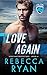 Love Again (Colton Security, #4)