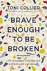 Brave Enough to B...