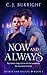 Now and Always (Hearts and ...