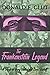 THE FRANKENSTEIN LEGEND by Donald F. Glut
