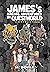 James's Ragtag Adventures in Questworld: Omnibus Volume 1