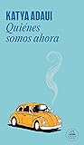 Book cover for Quiénes somos ahora (Spanish Edition)