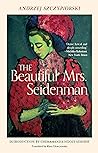 Beautiful Mrs. Seidenman, The Book cover for Beautiful Mrs. Seidenman, The