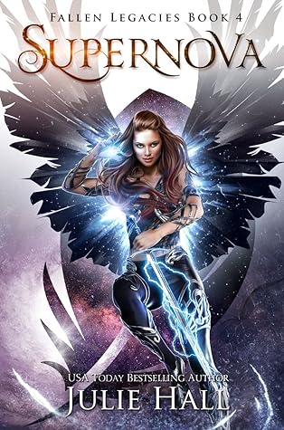 Supernova (Fallen Legacies, #4)