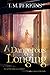 A Dangerous Longing