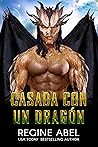 Casada con un Dragón (Agencia Primaria) Book cover for Casada con un Dragón (Agencia Primaria)