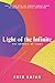 Light of the Infinite: The Genesis of Light