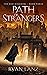 Path of Strangers (The Red Kingdom, #3)