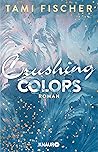 Crushing Colors: ...