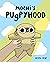 Mochi's Pugpyhood