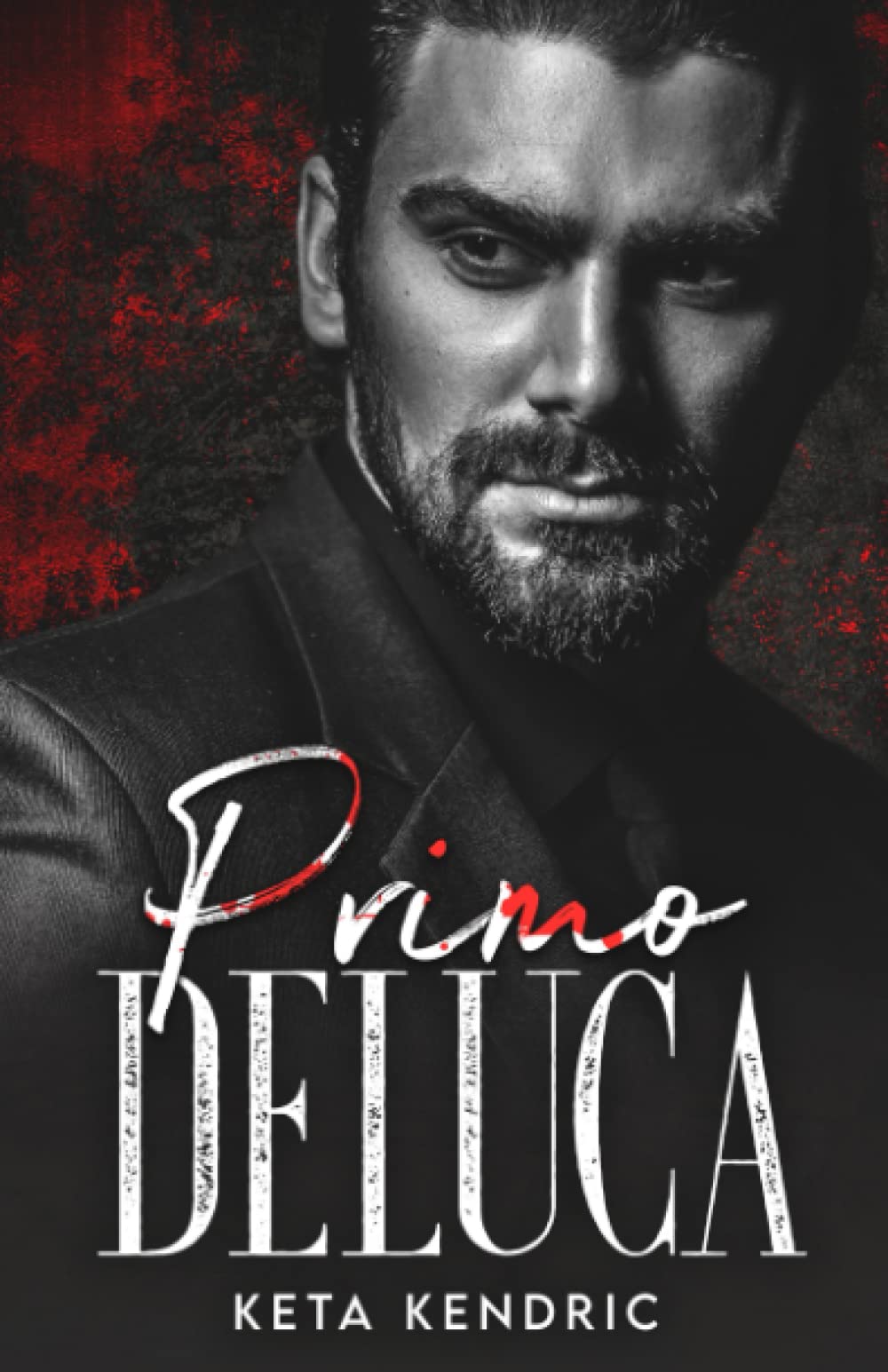 Primo DeLuca (Savage Bloodline)