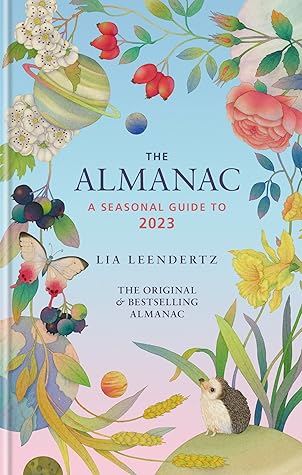 The Almanac: A Seasonal Guide to 2023