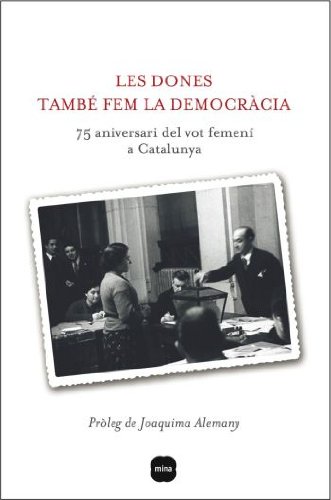 Les dones també fem la democràcia (Paperback)