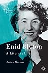 Enid Blyton: A Li...