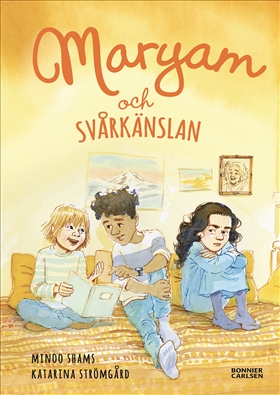 Maryam och svårkänslan (Hardcover)