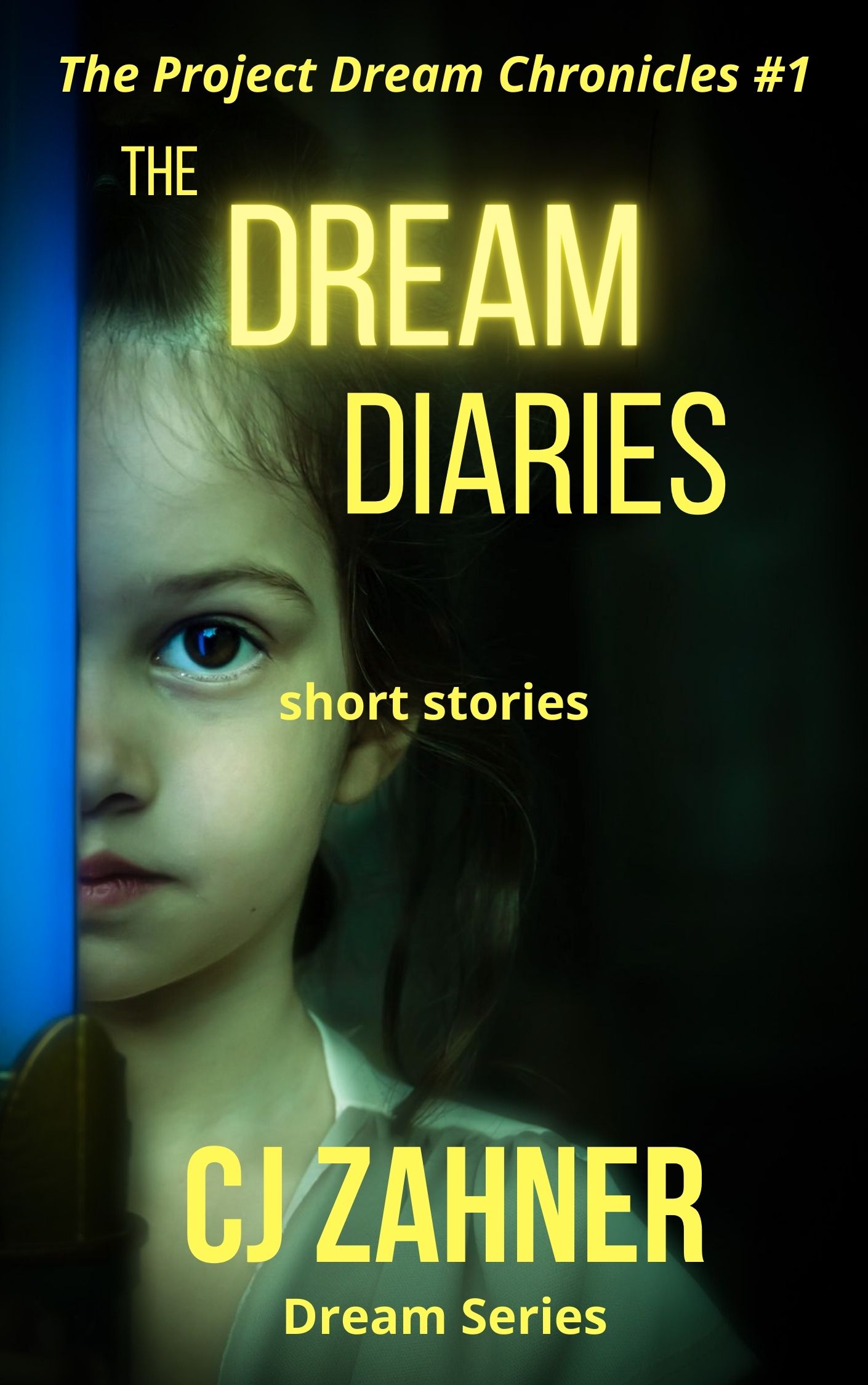 The Dream Diaries (Kindle Edition)