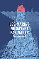 Les marins ne savent pas nager
