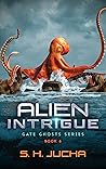 Alien Intrigue (Gate Ghosts #6)