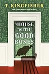 A House With Good...